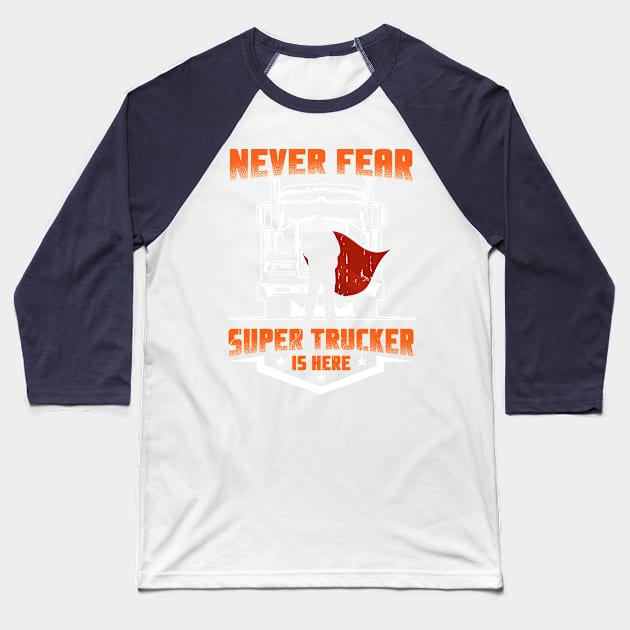 SUPER TRUCKER Baseball T-Shirt by Big G's Big truck tees and stuff